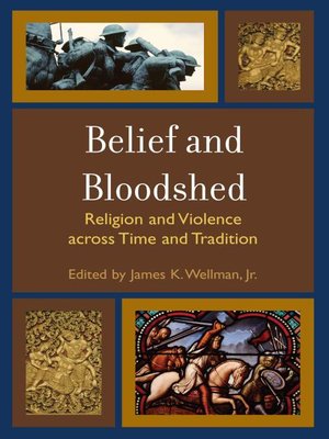cover image of Belief and Bloodshed